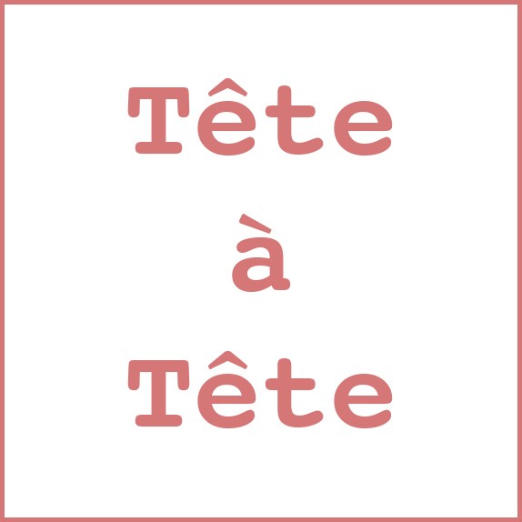 Non gere par UH - TETE a tête
