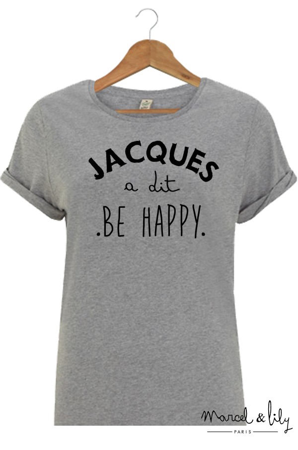 Tee-shirt gris bio femme + pochon tissu " Jacques a dit,  Be Happy "