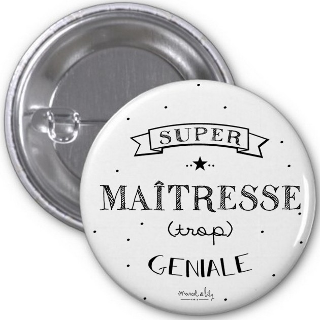 Lot de 5 Badges  Super maîtresse
