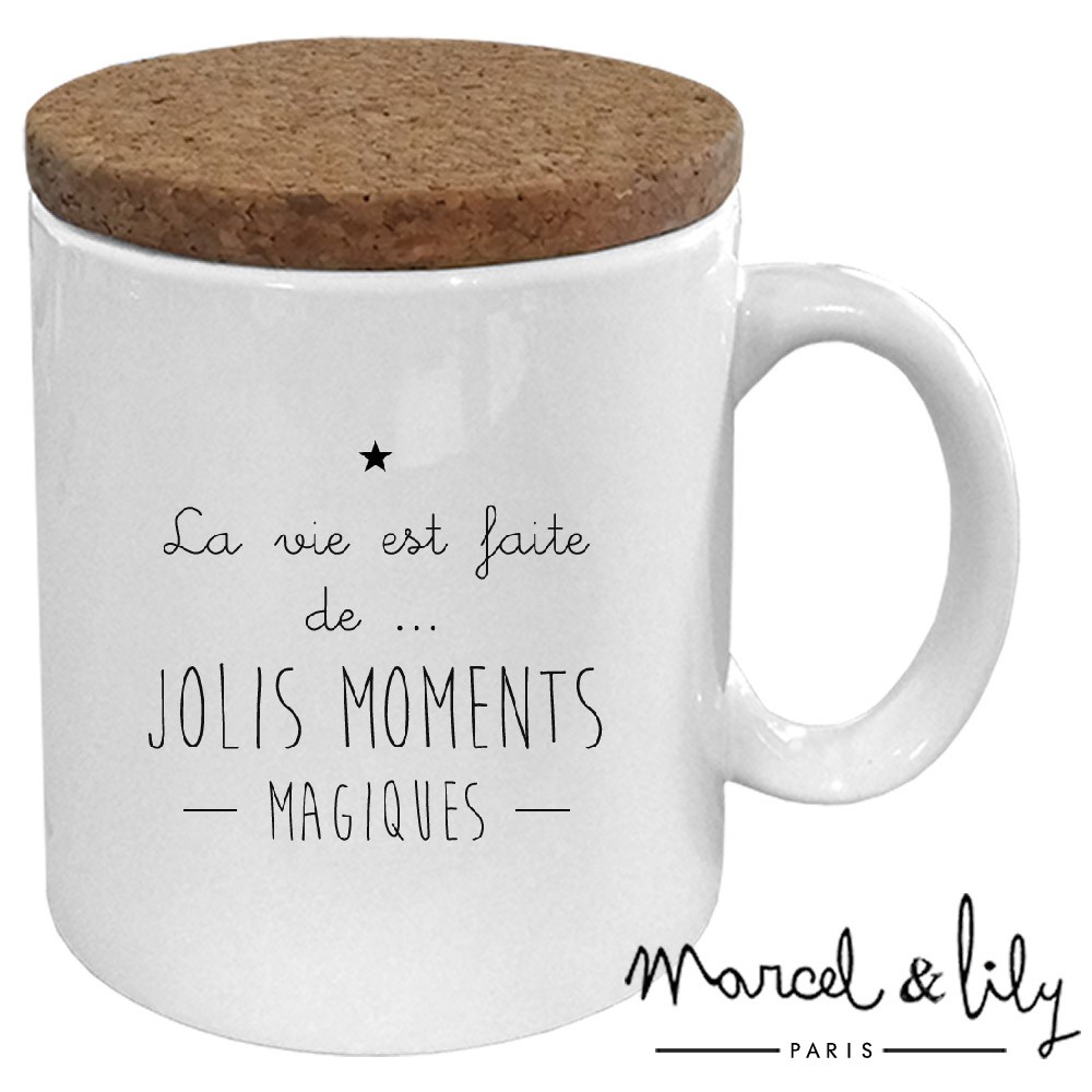 Mug avec son couvercle en liège  "La vie est faite de jolis moments magiques"