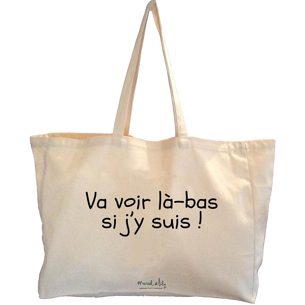 Cabas "Va voir là-bas si j'y suis"