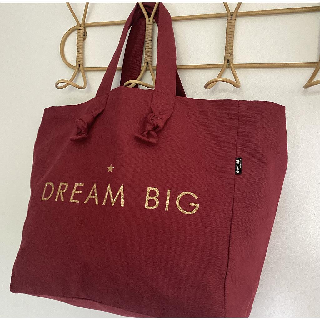 Cabas Lily - Bordeaux - "Dream Big"