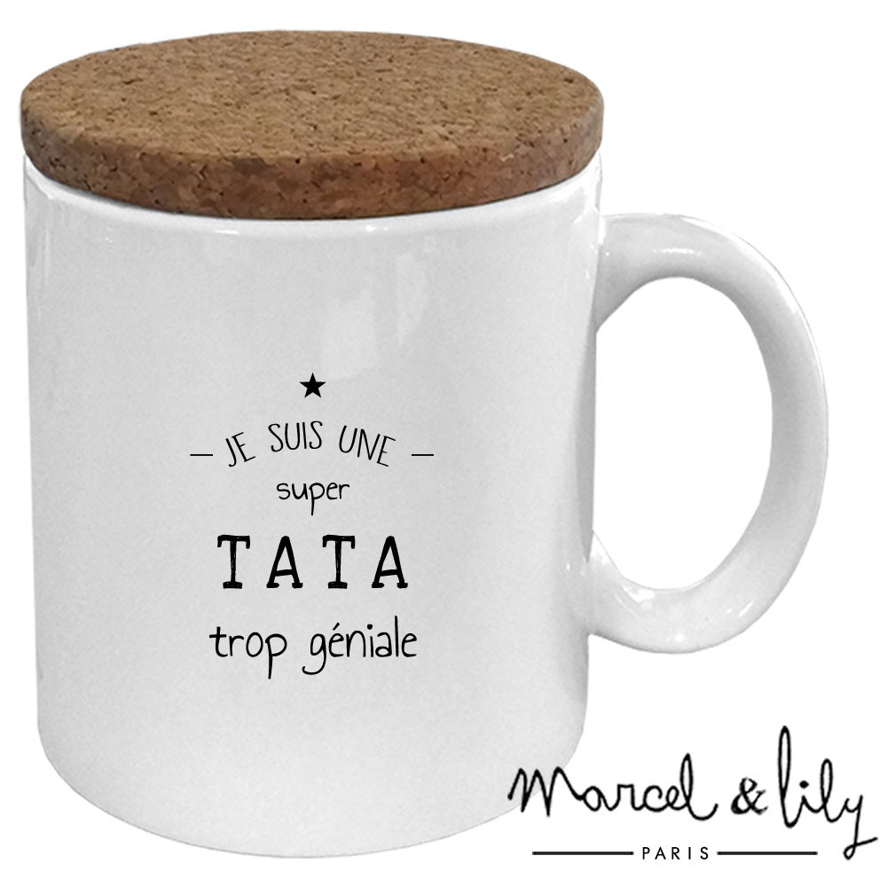 Mug avec son couvercle en liège  Je suis une Tata trop géniale